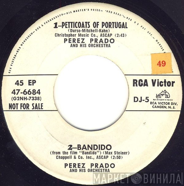 Perez Prado And His Orchestra, Tito Rodriguez &amp; His Orchestra - Petticoats Of Portugal