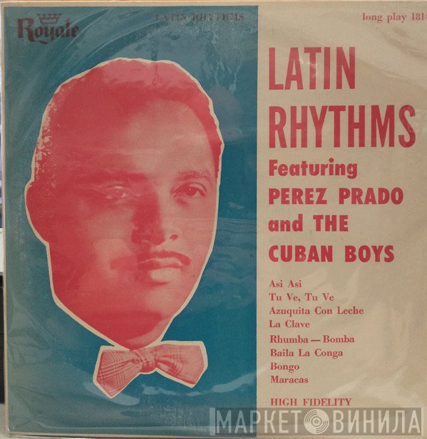 Perez Prado And Lecuona Cuban Boys  - Latin Rhythms