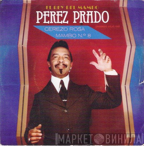 Perez Prado  - Cerezo Rosa