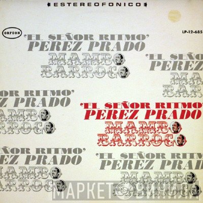 Perez Prado  - El Senor Ritmo