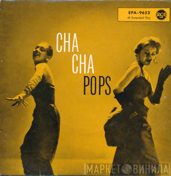 Perez Prado, Henri René  - Cha Cha Pops