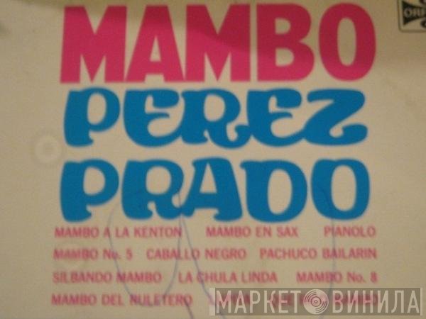Perez Prado  - Mambo
