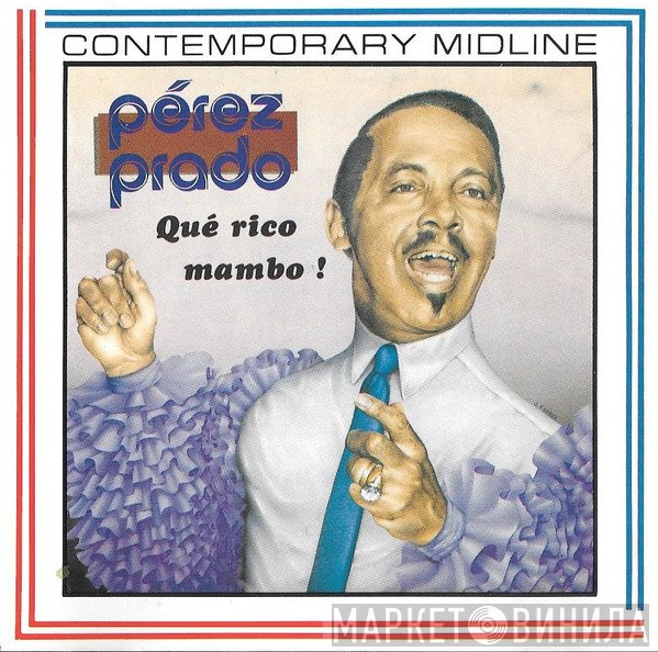 Perez Prado  - Que Rico Mambo