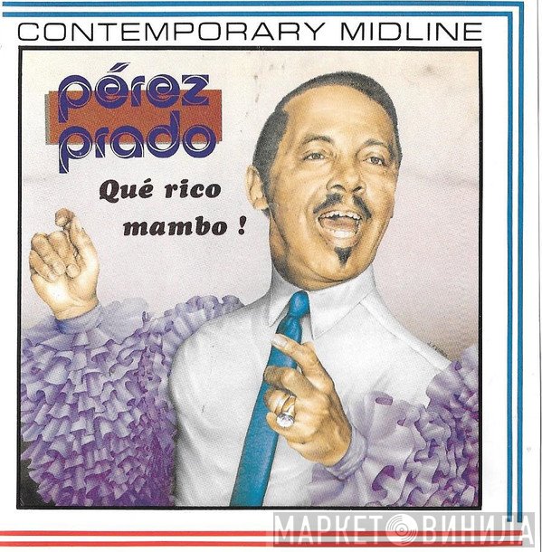 Perez Prado  - Que Rico Mambo