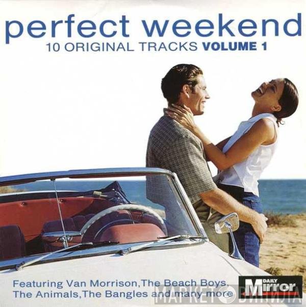  - Perfect Weekend Volume 1