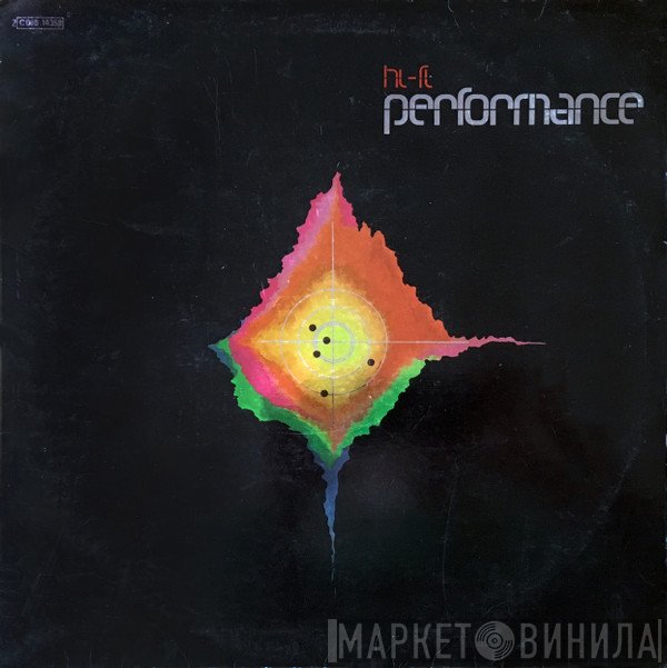 Performance   - Hi-Fi Performance