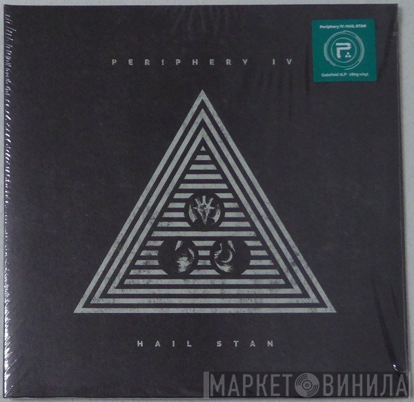 Periphery  - Periphery IV: Hail Stan