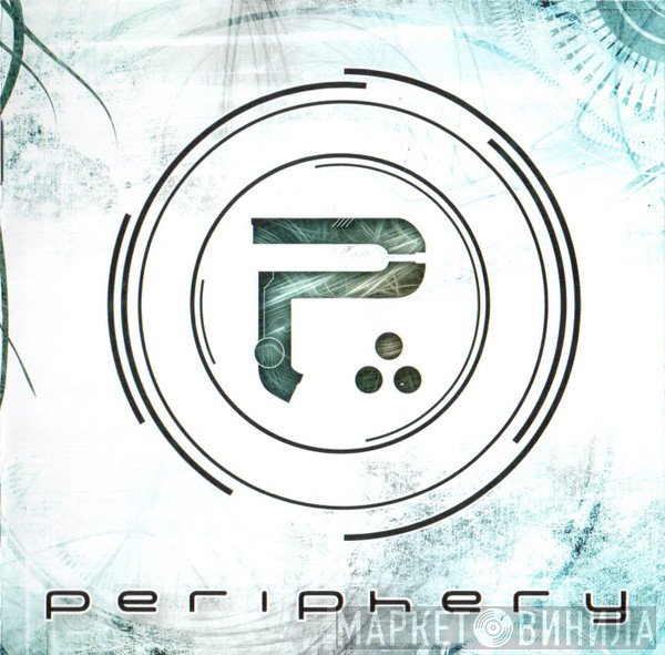 Periphery  - Periphery