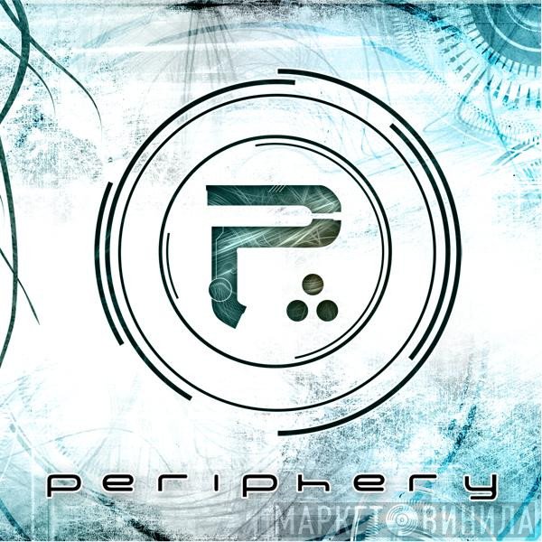 Periphery   - Periphery