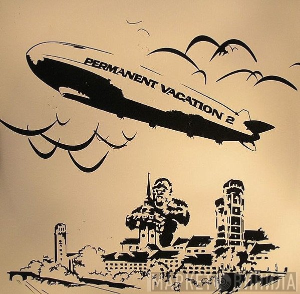  - Permanent Vacation 2