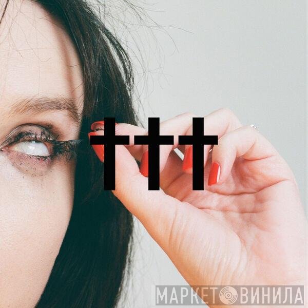 †††  - Permanent.Radiant