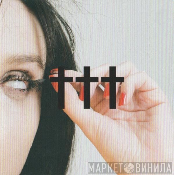 †††  - Permanent.Radiant