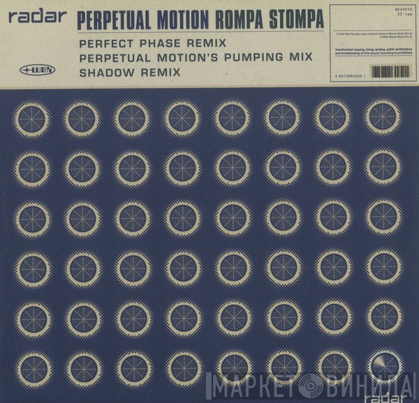 Perpetual Motion  - Rompa Stompa