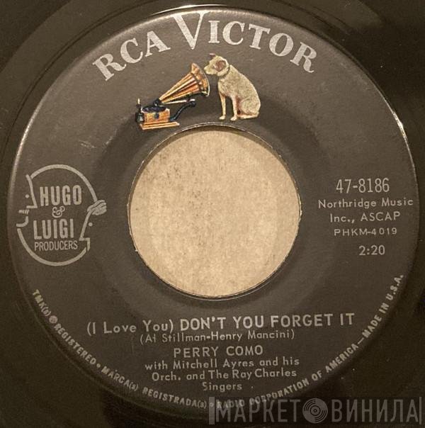 Perry Como - (I Love You) Don't You Forget It / One More Mountain
