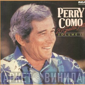 Perry Como - 20 Greatest Hits Volume II