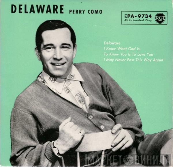 Perry Como  - Delaware