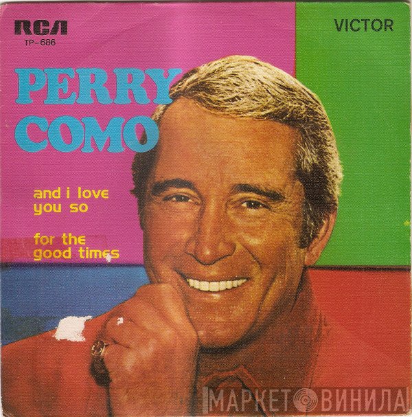 Perry Como  - For The Good Times
