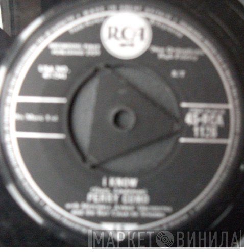 Perry Como  - I Know