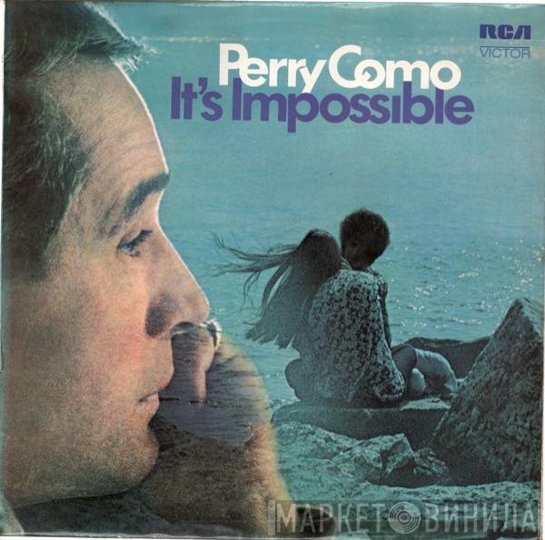 Perry Como - It's Impossible