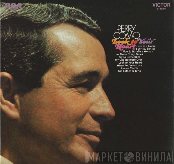 Perry Como  - Look To Your Heart