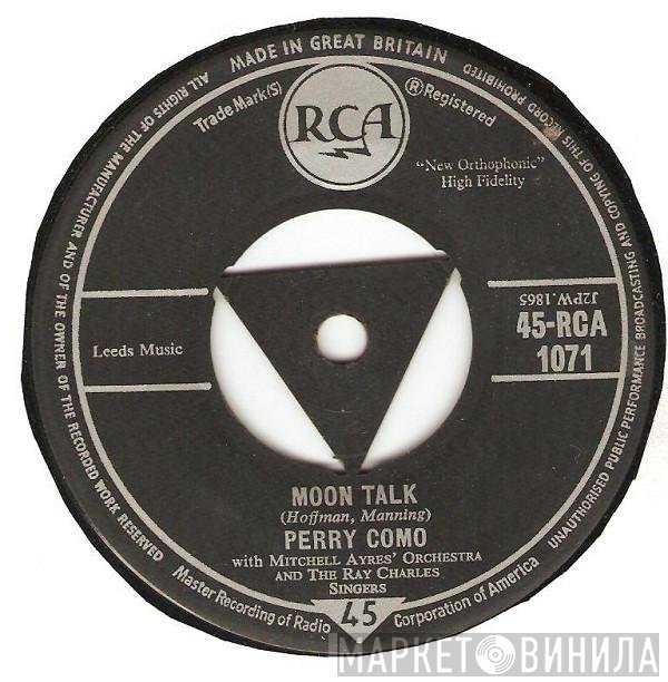 Perry Como - Moon Talk / Beats There A Heart So True