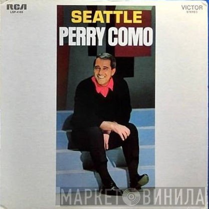 Perry Como  - Seattle