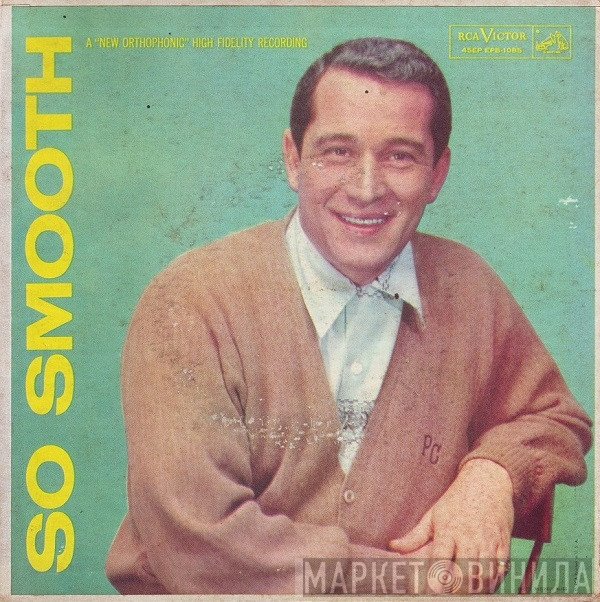 Perry Como  - So Smooth