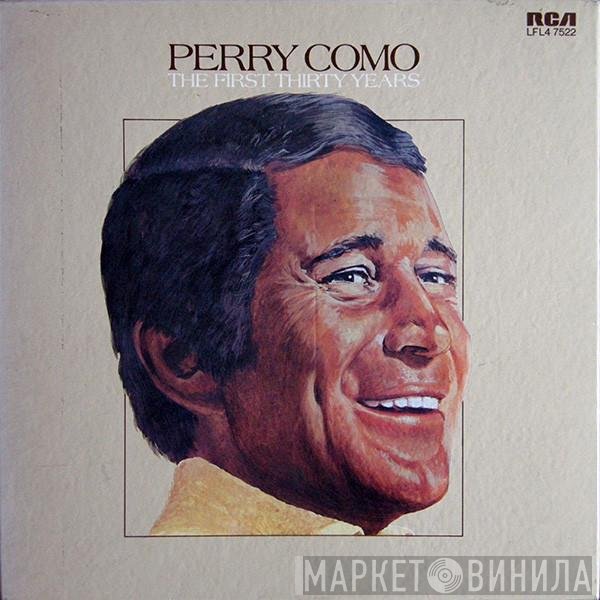 Perry Como - The First Thirty Years