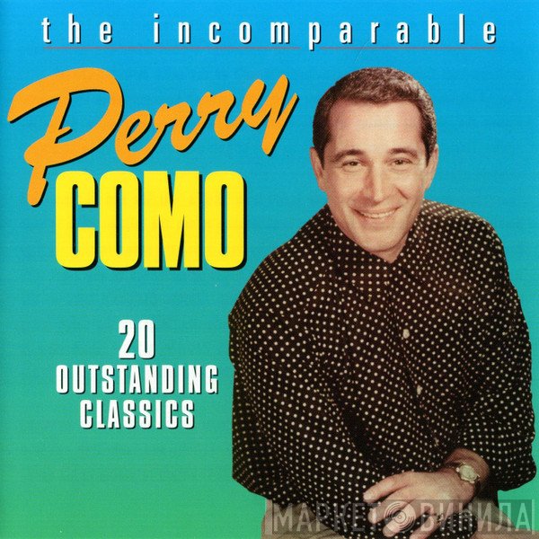 Perry Como  - The Incomparable Perry Como