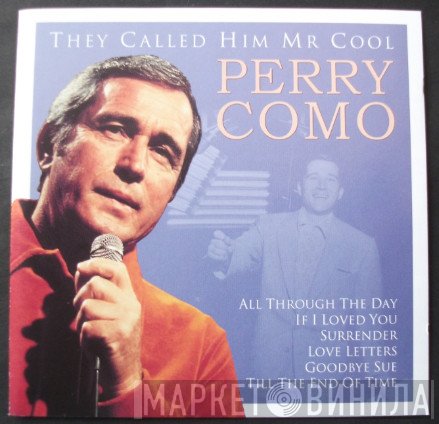 Perry Como - They Called Him Mr. Cool