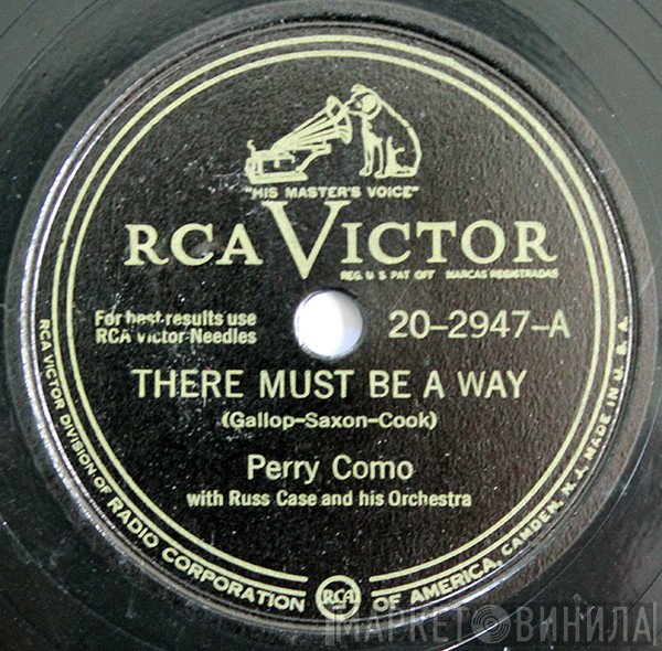 Perry Como With Russ Case And His Orchestra  - There Must Be A Way / Rambling Rose