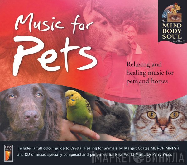 Perry Wood - Music For Pets