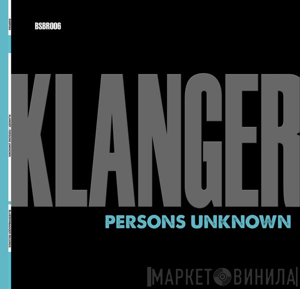 Persons Unknown - Klanger