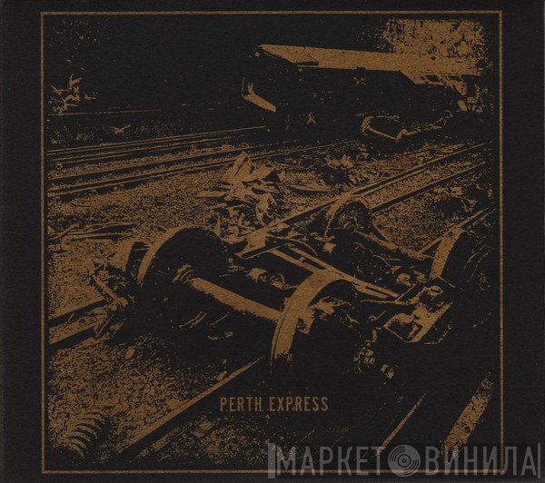 Perth Express  - Discography