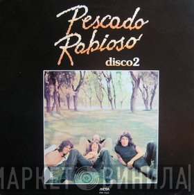 Pescado Rabioso  - Disco2