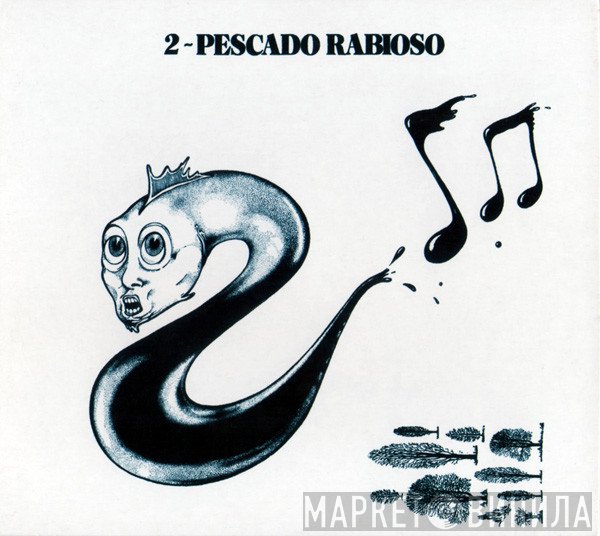 Pescado Rabioso  - Pescado 2