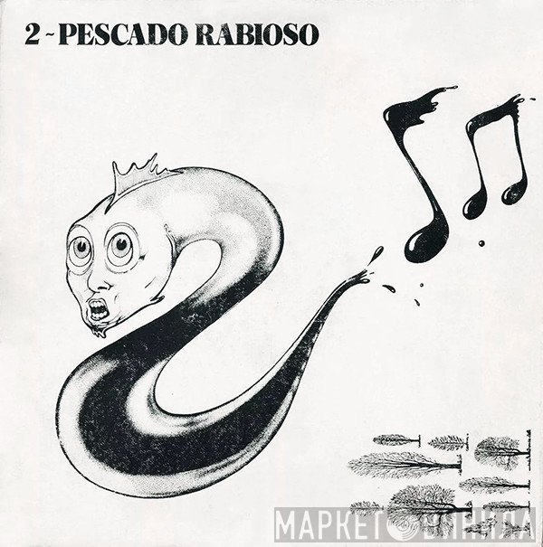 Pescado Rabioso  - Pescado 2