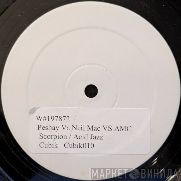 Peshay, Neil Mac, AMC  - Scorpion / Acid Jazz