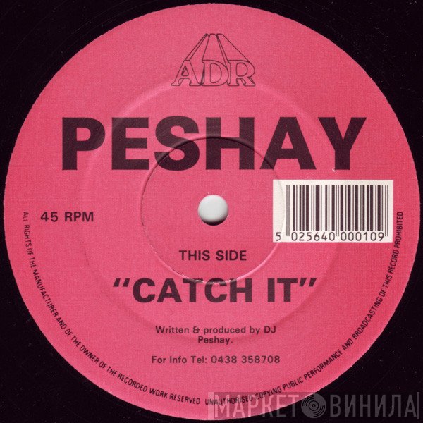 Peshay  - Catch It