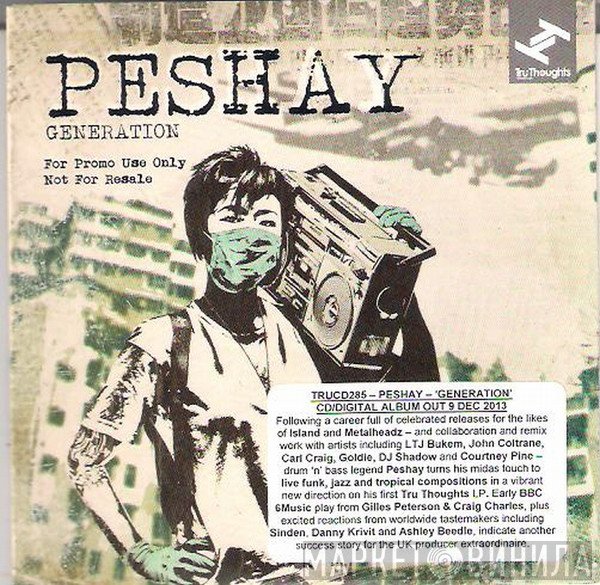 Peshay  - Generation