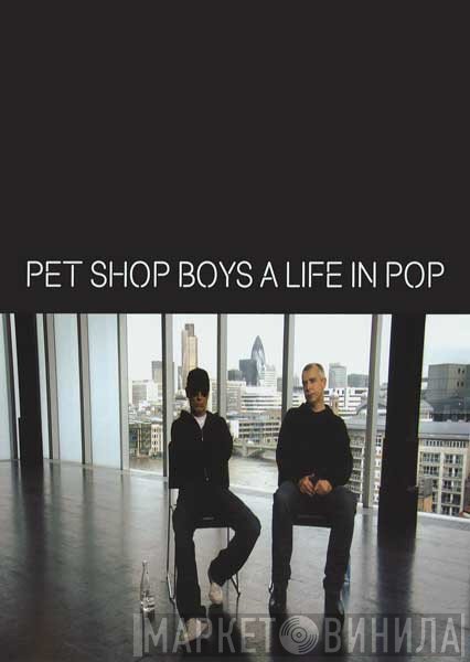 Pet Shop Boys  - A Life In Pop