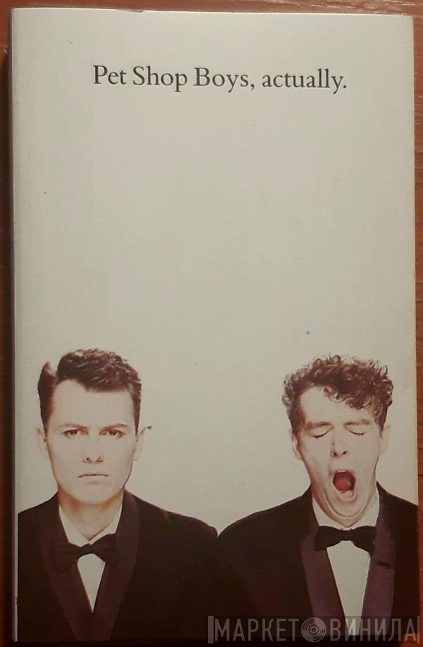 Pet Shop Boys  - Actually