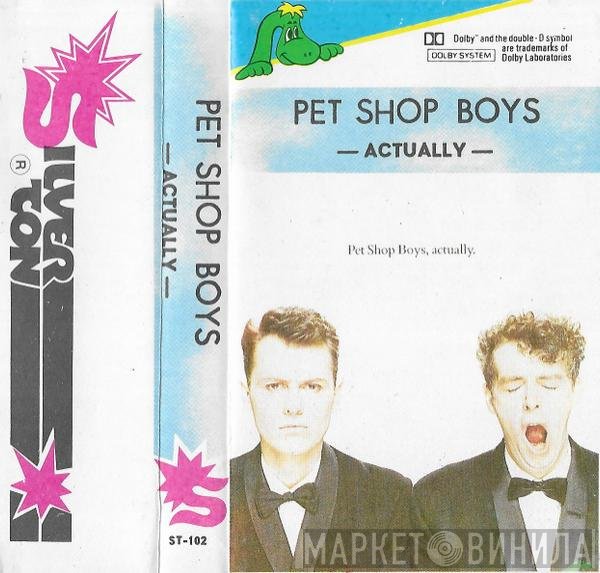 Pet Shop Boys  - Actually