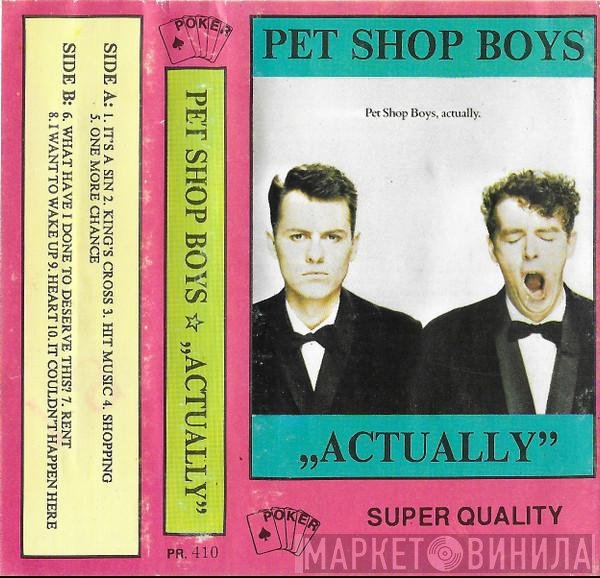 Pet Shop Boys  - Actually