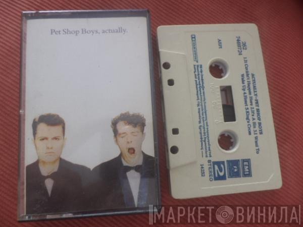 Pet Shop Boys  - Actually