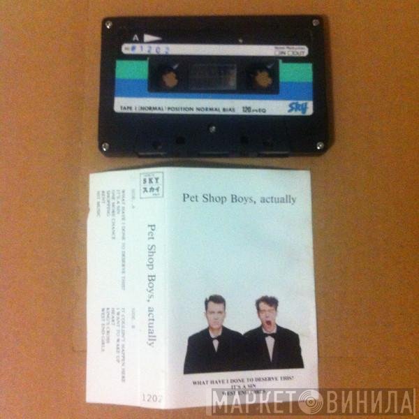 Pet Shop Boys  - Actually