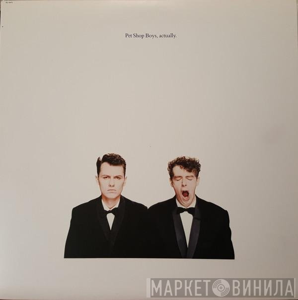 Pet Shop Boys  - Actually