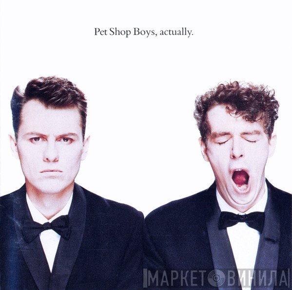 Pet Shop Boys - Actually