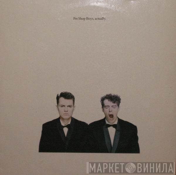 Pet Shop Boys  - Actually