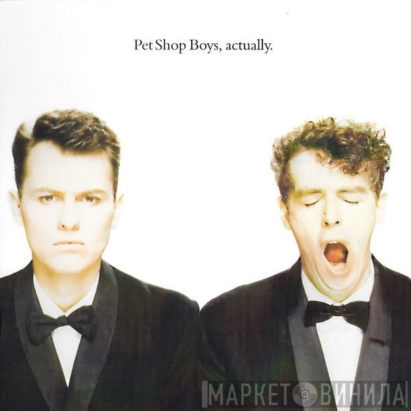 Pet Shop Boys  - Actually